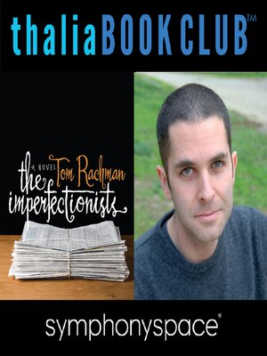cover image of Thalia Book Club: Tom Rachman's The Imperfectionists